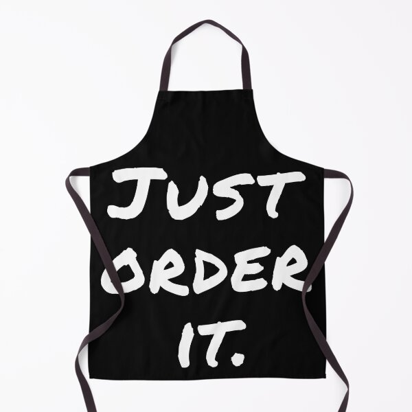 Item preview, "Just Order It" White Text - Funny Shopping Addict Quote designed and sold by mikeymadness.