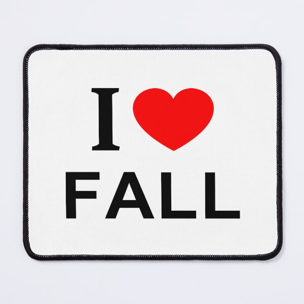 Item preview, I ❤️ FALL I LOVE FALL I HEART FALL  designed and sold by usernamenaijan.