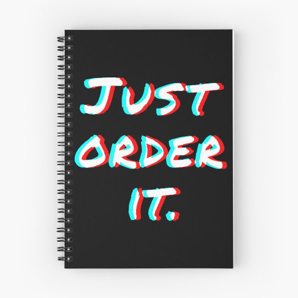 Item preview, "Just Order It" White 3D Text - Funny Shopping Addict Quote designed and sold by mikeymadness.
