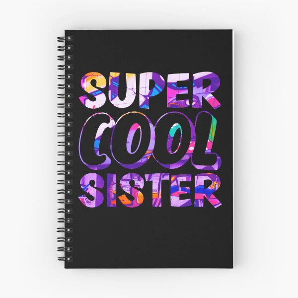 Item preview, Super Cool Sister designed and sold by Metabax.