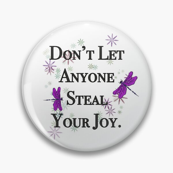Item preview, Don’t let anyone steal your joy dragonflies  designed and sold by royaldesigns28.