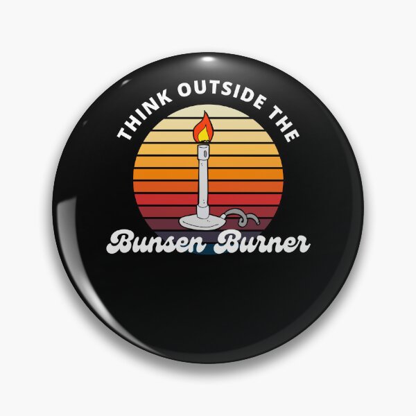 Item preview, Think Outside The Bunsen Burner  designed and sold by Katherine Winner.