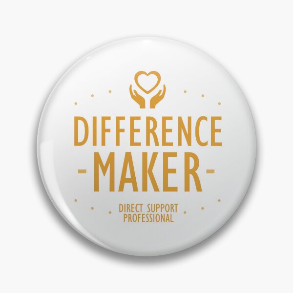 Item preview, (Non-Profit) Direct Support Professional - Difference Maker designed and sold by OTRBGStore.