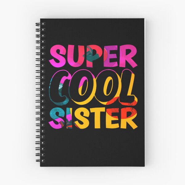 Item preview, Super Cool Sister designed and sold by Metabax.