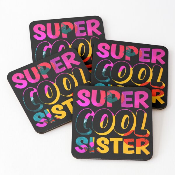 Item preview, Super Cool Sister designed and sold by Metabax.