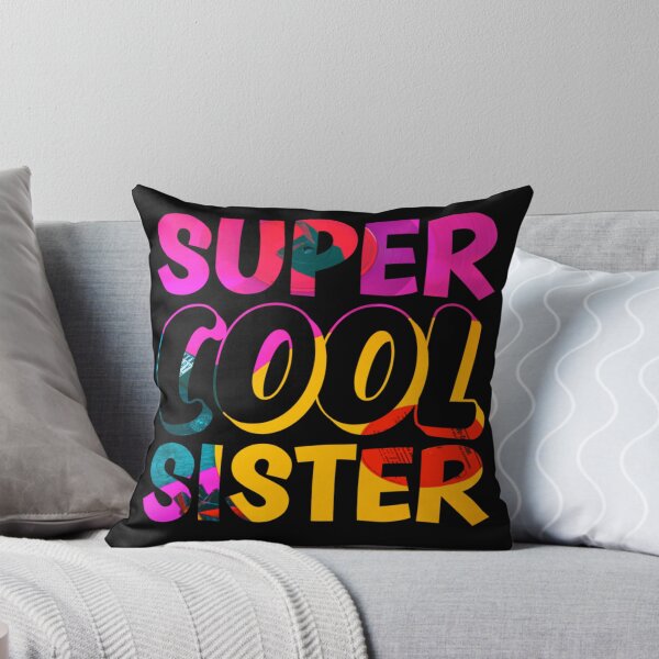 Item preview, Super Cool Sister designed and sold by Metabax.