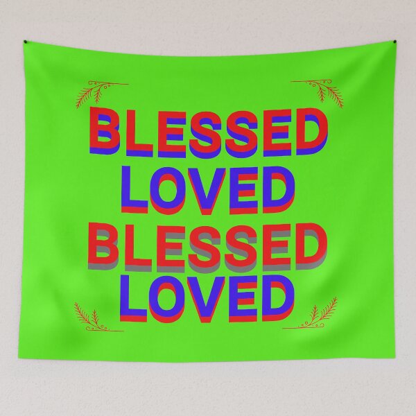 Item preview,  You Are So Blessed /So Blessed And Loved designed and sold by johnrk.