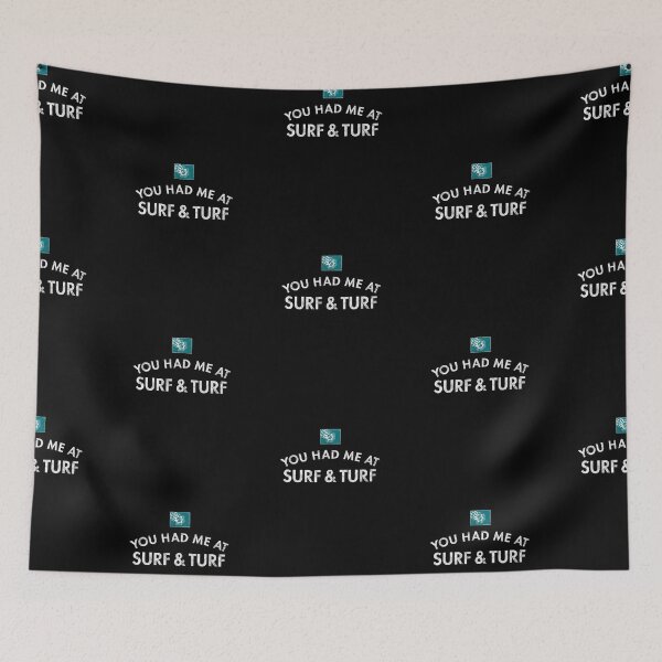 Item preview, You Had Me At Surf & Turf designed and sold by twHistory.