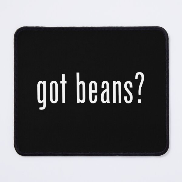 Item preview, Got Beans Bean Lover  designed and sold by The Junto Shop.