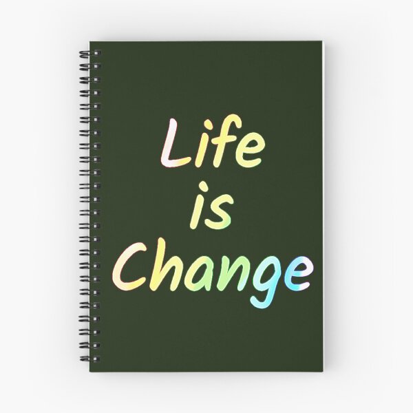Item preview, Life is Change designed and sold by Amanda1775.