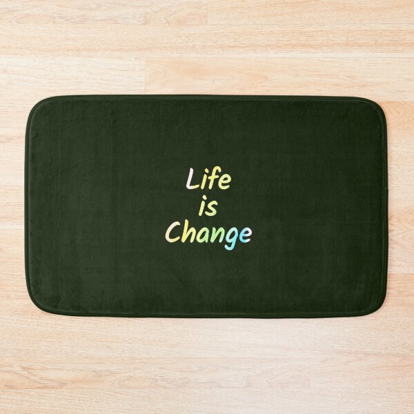 Item preview, Life is Change designed and sold by Amanda1775.