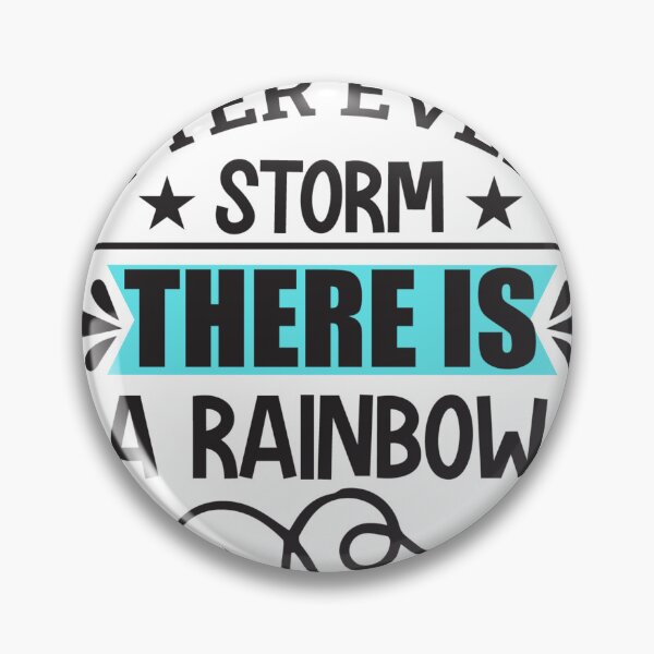 Item preview, After Every Storm There Is A Rainbow designed and sold by Kamzzi.