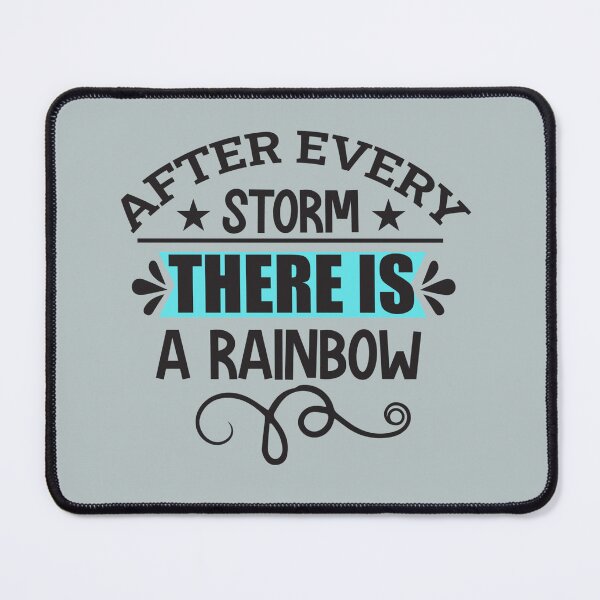 Item preview, After Every Storm There Is A Rainbow designed and sold by Kamzzi.