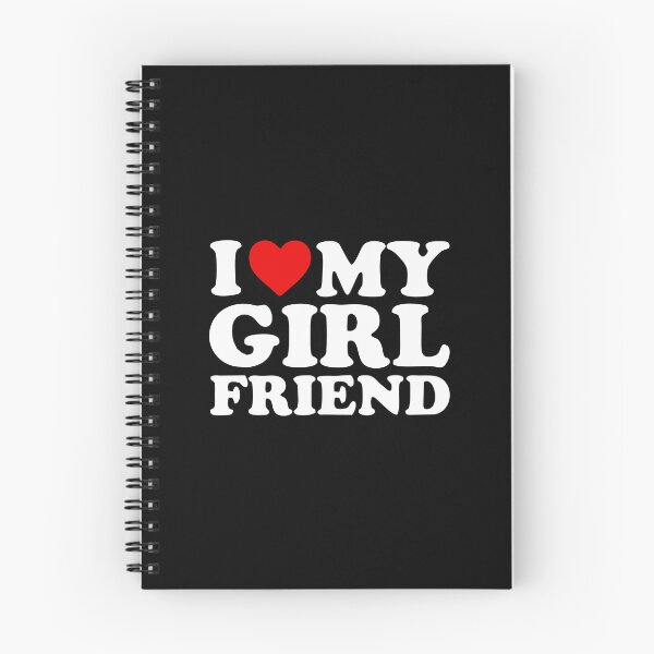 Item preview, I Love My Girlfriend Shirt I Heart My Girlfriend Shirt GF white copy designed and sold by SuneeKeiko.