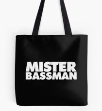 MISTER BASSMAN (white) Tote Bag