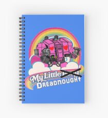 My Little Dreadnought Spiral Notebook