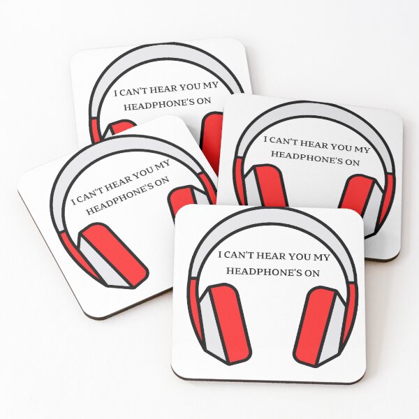 Item preview, I CAN'T HEAR YOU MY HEADPHONE IS ON  designed and sold by KIRA BROWN.