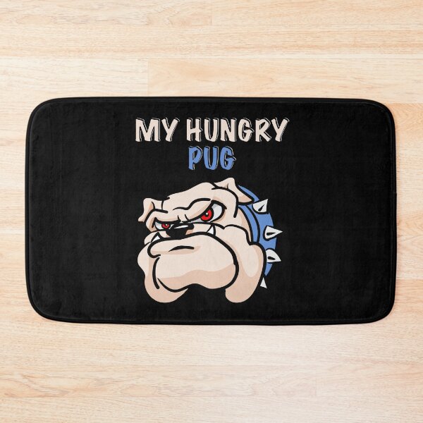 Item preview, My Hungry Pug designed and sold by Moodific.