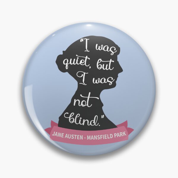 Item preview, Mansfield Park Quote I - Jane Austen Silhouette designed and sold by Lemon Pepper.