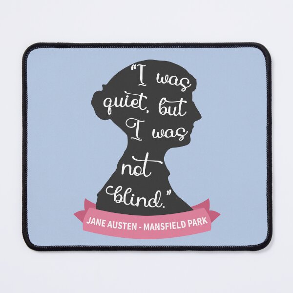 Item preview, Mansfield Park Quote I - Jane Austen Silhouette designed and sold by Lemon Pepper.
