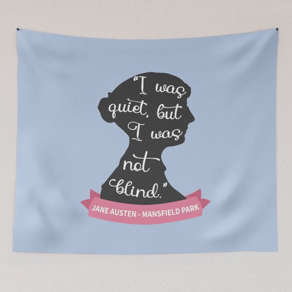 Item preview, Mansfield Park Quote I - Jane Austen Silhouette designed and sold by Lemon Pepper.