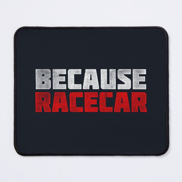 Item preview, Because Racecar - Red and Grungy designed and sold by ApexFibers.