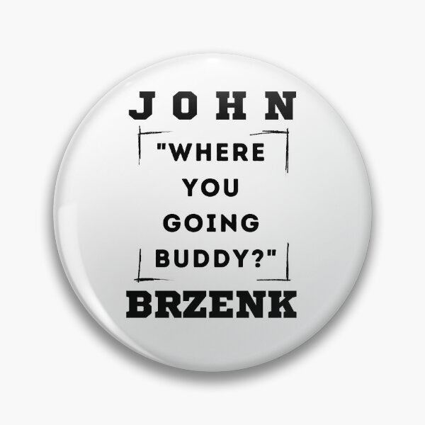 Item preview, John Brzenk "Where you going buddy?" designed and sold by Arm Wrestling Art.