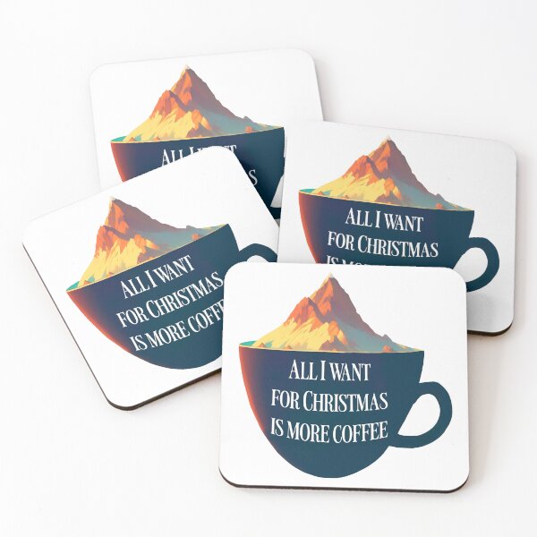 Item preview, All I want for Christmas is more coffee -  Mountain inside a cup of coffee designed and sold by CMeista.