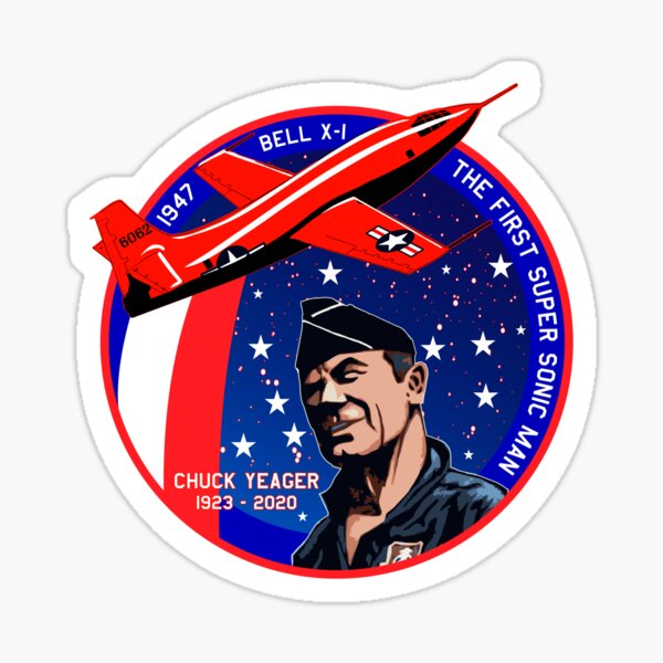 Item preview, USAF - Chuck Yeager - Bell X-1 The First Super Sonic Man - Clean Style designed and sold by pzd501.