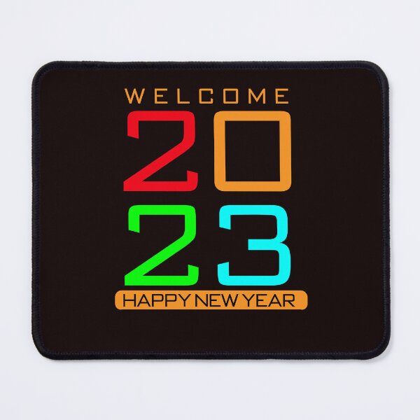 Item preview, Welcome 2023 Happy New Year designed and sold by Newluck01.