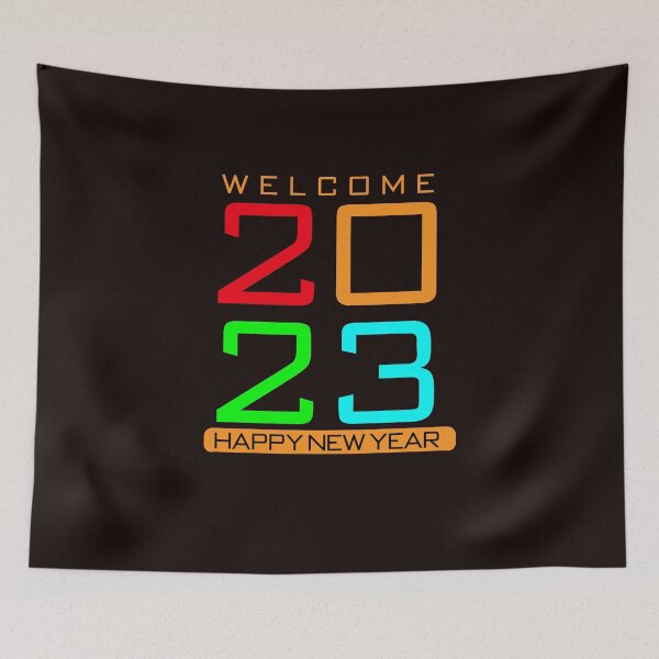 Item preview, Welcome 2023 Happy New Year designed and sold by Newluck01.
