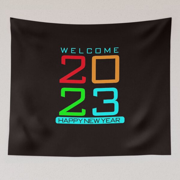 Item preview, Welcome 2023 Happy New Year designed and sold by Newluck01.