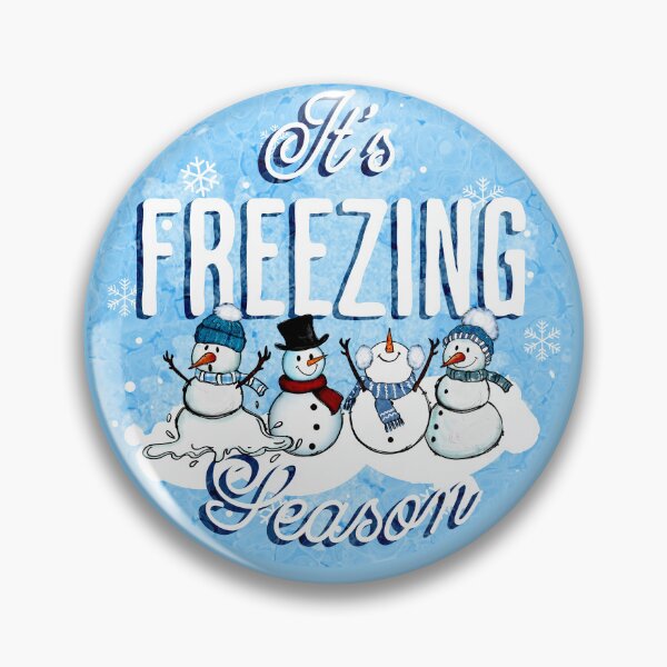 Item preview, It's Freezing Season - Snowman Season designed and sold by SimplyMe-Plus.