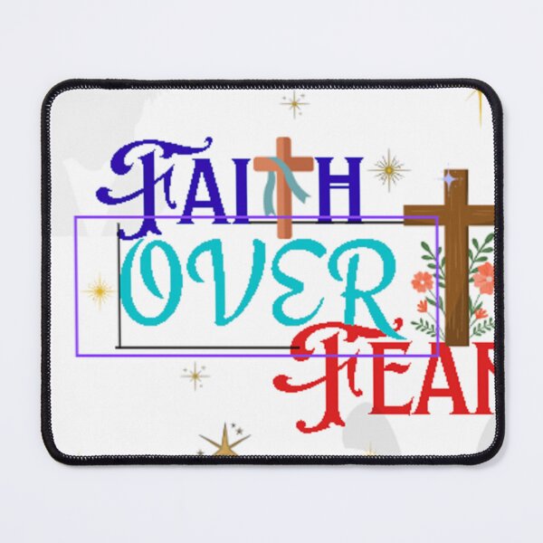 Item preview, Faithe before and over Fear! designed and sold by Chris Purdy.