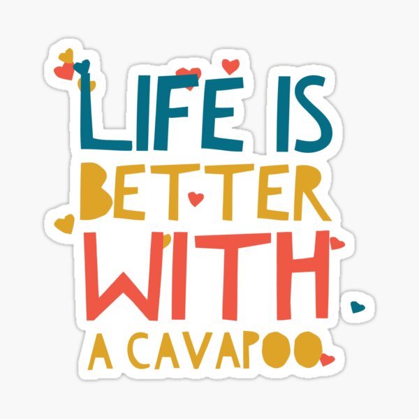 Item preview, Life is better with a cavapoo designed and sold by CharlyB.