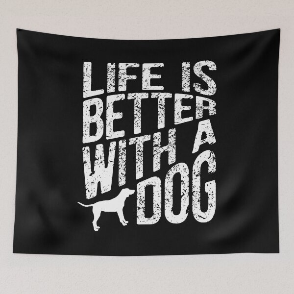 Item preview, Life is better with a dog designed and sold by ARTSYILA.