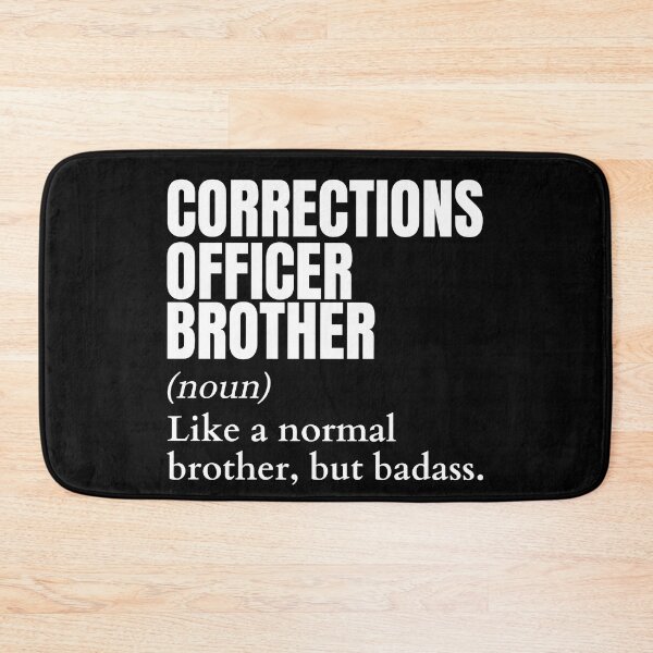 Item preview, Funny Badass Corrections Officer Brother Definition designed and sold by EndlessFreedom.