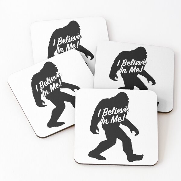 Item preview, I Believe In Me Sasquatch Bigfoot Motivation designed and sold by MarkFiveDesign.