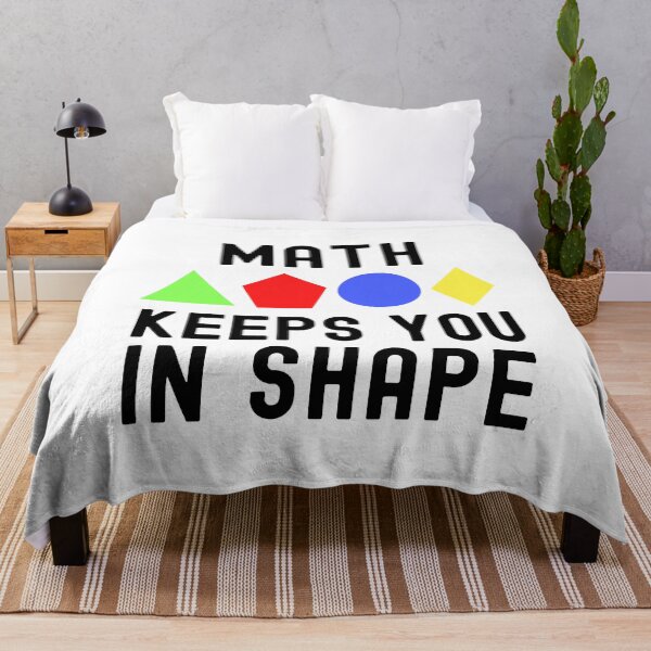 Item preview, Math Keeps You In Shape - Math Professor, Math Teacher, Algebra Teacher, Geometry Teacher, Trigonometry Teacher, Arithmetic Teacher designed and sold by jadedscientist.