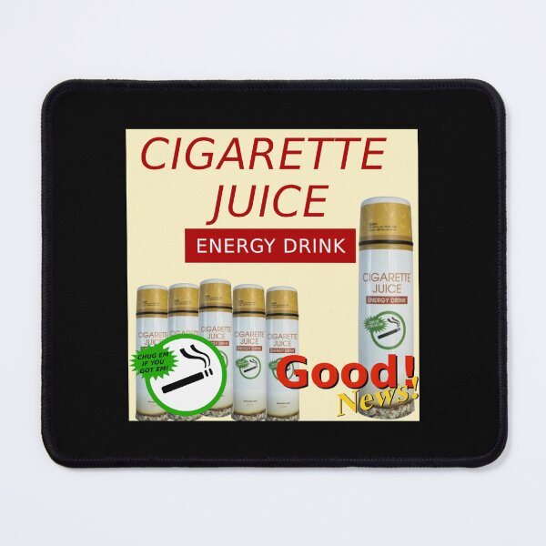 Item preview, Cigarette Juice Energy Drink45 designed and sold by SillyProduction.