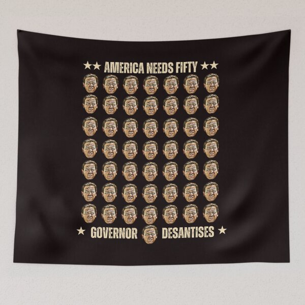 Item preview, America Needs Fifty Ron DeSantises Pro Ron DeSantis designed and sold by The Masked Designer.