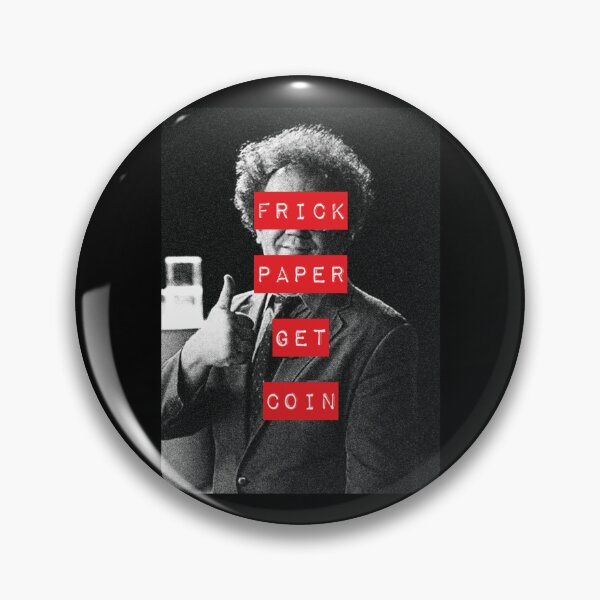 Item preview, Frick Paper Get Coin1  designed and sold by SillyProduction.
