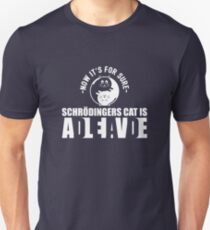 Schrodingers Cat Dead Alive Nerd Gift Unisex T-Shirt
