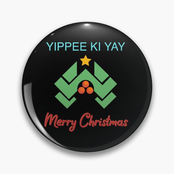 Item preview, Yippee ki yay Merry Christmas designed and sold by SaintJna.
