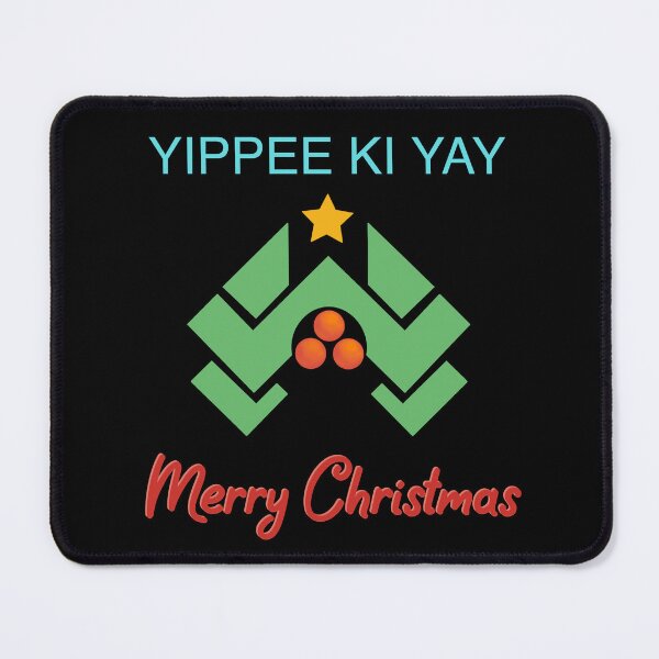Item preview, Yippee ki yay Merry Christmas designed and sold by SaintJna.