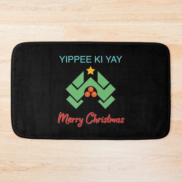 Item preview, Yippee ki yay Merry Christmas designed and sold by SaintJna.