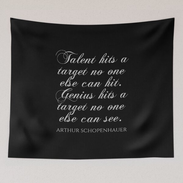 Item preview, Talent Hits A Target No One Else Can Hit Genius Hits A Target No One Else Can See - Arthur Schopenhauer designed and sold by PhiloJourney.