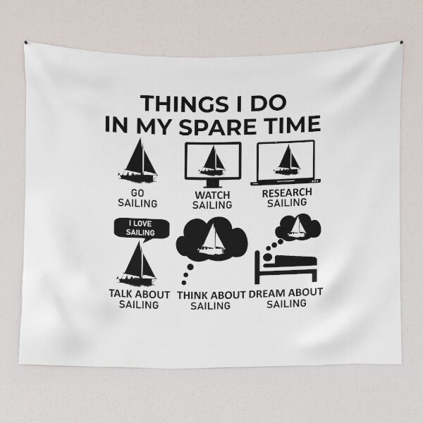 Item preview, Things I Do In My Spare Time - Sailing designed and sold by Bubble Co Clothing and Accessories.