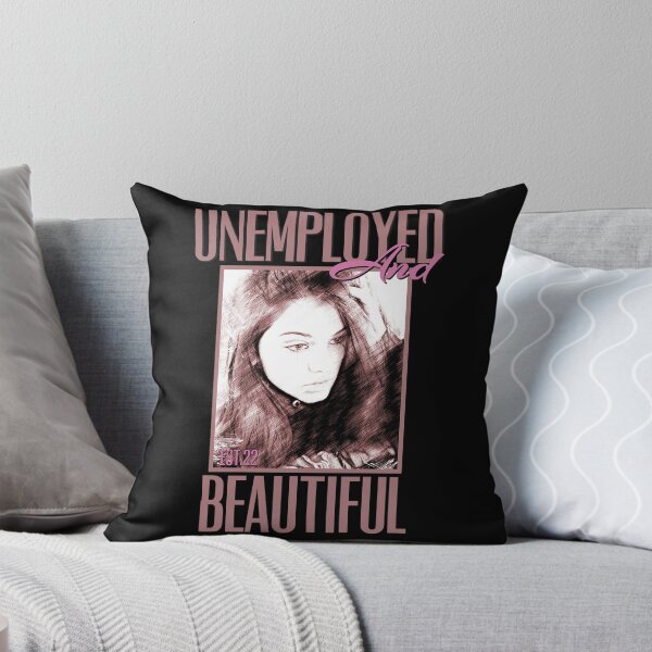 Item preview, UNEMPOLYED AND BEAUTIFUL designed and sold by GAADesignz.