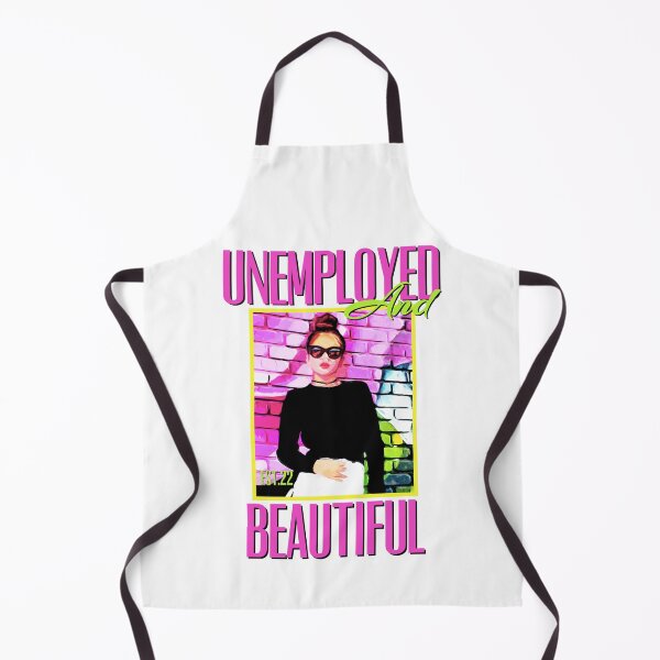 Item preview, UNEMPOLYED AND BEAUTIFUL designed and sold by GAADesignz.
